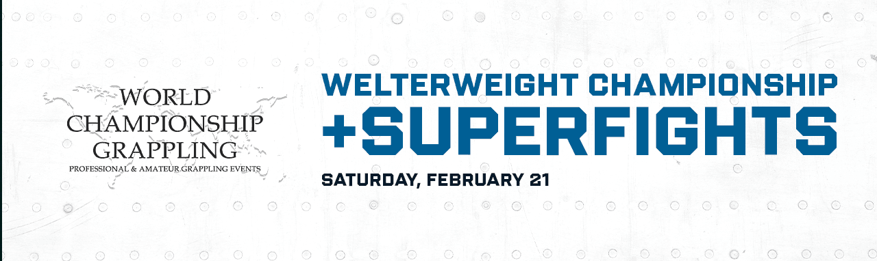 WCG: Welterweight Championship + Superfights
